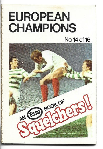 14. ESSO SQUELCHERS! -EUROPEAN CHAMPIONS