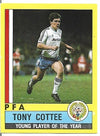 003. TONY COTTEE - WEST HAM UNITED - P.F.A - YOUNG PLAYER OF THE YEAR