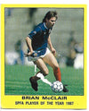 462. BRIAN MCCLAIR - MANCHESTER UNITED - SPFA PLAYER OF THE YEAR 1987