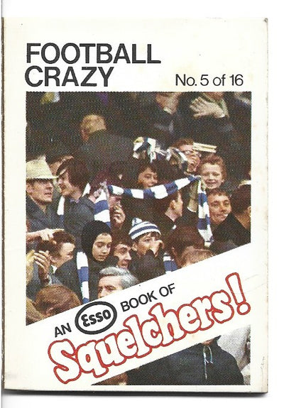 05. ESSO SQUELCHERS! - FOOTBALL CRAZY