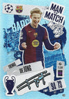 402. FRENKIE DE JONG - FC BARCELONA - MAN OF THE MATCH SIGNATURE STYLE