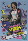 429. GIANLUIGI BUFFON - JUVENTUS - VINTAGE VIBES LEGEND