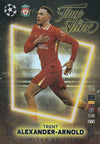 TTS-13. TRENT ALEXANDER-ARNOLD - LIVERPOOL - TIME TO SHINE - LIMITED EDITION