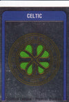 467. CELTIC - CLUB BADGE - SILVER FOIL