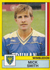 382. MICK SMITH - WIMBLEDON