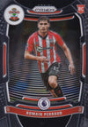 118. ROMAIN PERRAUD - SOUTHAMPTON - ROOKIE CARD