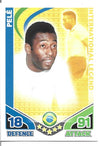 304. PELE - BRAZIL - INTERNATIONAL LEGEND