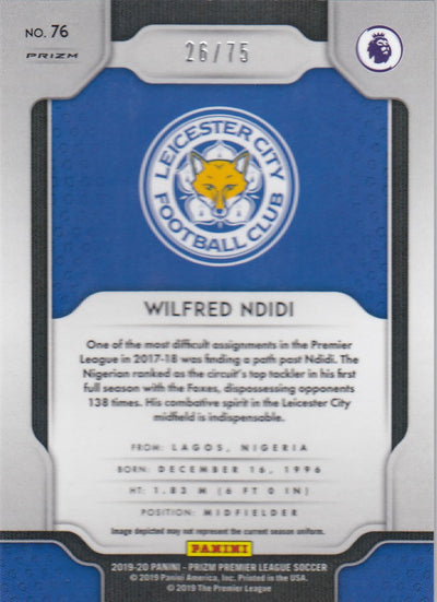 #/075-BLUE ICE.  075. WILFRED NDIDI - LEICESTER CITY - CARD 26 OF 75