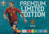 LE-EURO2020. SAÙL - SPAIN - PREMIUM LIMITED EDITION