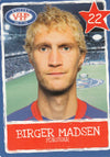 VÅLERENGA - BIRGER MADSEN