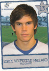 HAUGESUND - EIRIK VESPESTAD MÆLAND