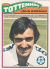 231. John Gorman - Tottenham