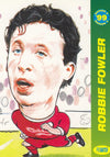084. ROBBIE FOWLER - LIVERPOOL