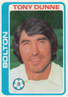 279. Tony Dunne - Bolton