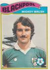 022. Mickey Walsh - Blackpool