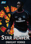 T14. DWIGHT YORKE - MANCHESTER UNITED - STAR PLAYER - SILVER INSERT