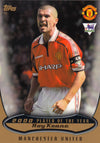 POTY08. ROY KEANE - MANCHESTER UNITED - PLAYER OF THE YEAR 2000