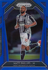 #199. BLUE PRIZM - 267. MATT PHILLIPS - WEST BROMWICH ALBION - CARD 154 OF 199