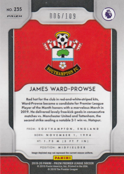 #/109-RED MOSAIC PRIZM. 235. JAMES WARD-PROWSE - SOUTHAMPTON - CARD 6 OF 109