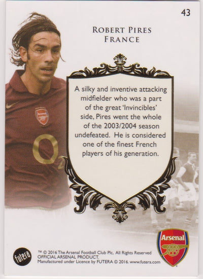 043. ROBERT PIRES - THE GREATS - ARSENAL