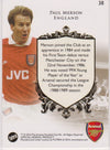 038. PAUL MERSON - THE GREATS - ARSENAL