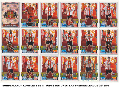 000. SUNDERLAND - KOMPLETT SETT MED TOPPS MATCH ATTAX PREMIER LEAGUE 2015/16