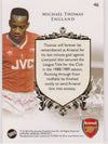 046. MICHAEL THOMAS - THE GREATS - ARSENAL