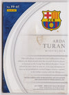 ARDA TURAN - FC BARCELONA - "ON CARD SIGNATURE" & PATCH #35