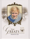 045. FRANCIS LEE - THE GREATS - MANCHESTER CITY