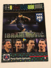 388. ZLATAN IBRAHIMOVIC - PARIS SAINT-GERMAIN - IBRACADABRA