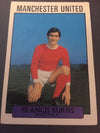 112. FRANCIS BURNS - MANCHESTER UNITED