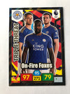 437. TRIPLE THREAT - LEICESTER CITY - ON-FIRE FOXES