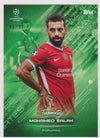 #099. MOHAMED SALAH - TEAMMATES - CARD 45 OF 99